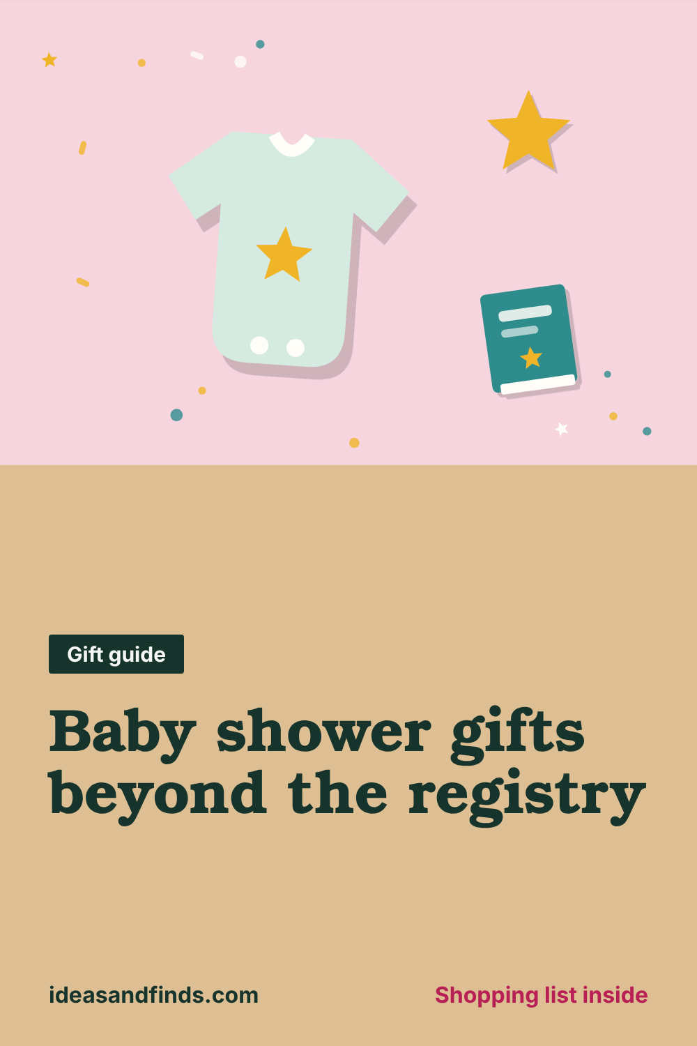 Baby shower gifts beyond the registry: image to save on Pinterest
