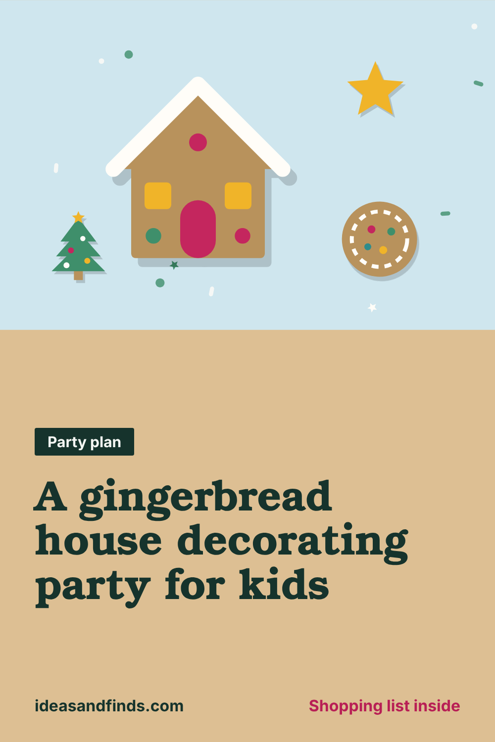 A gingerbread house decorating party for kids: image to save on Pinterest