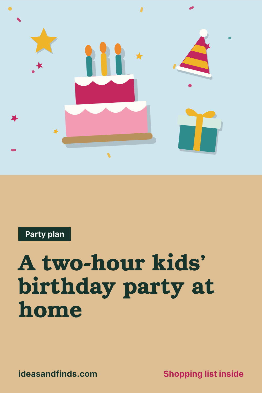 A two-hour kids’ birthday party at home: image to save on Pinterest