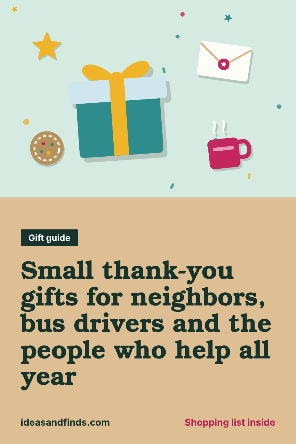 Small thank-you gifts for neighbors, bus drivers and the people who help all year: image to save on Pinterest